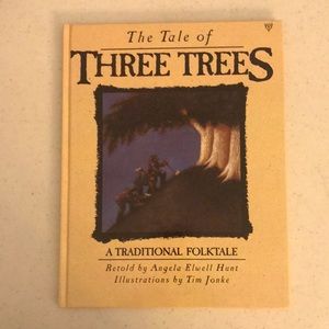 ✨The Tale of the Three Trees by Angela Elwell Hunt